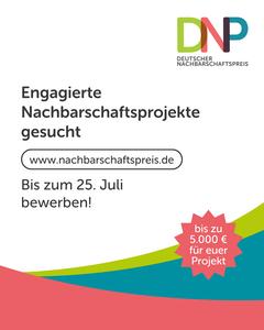 Informationen zum Nachbarschaftspreis