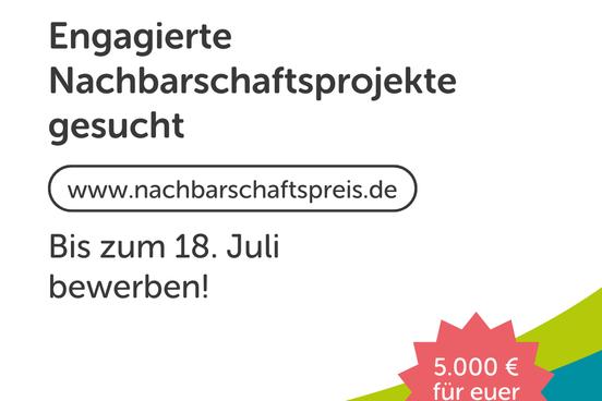 Aufruf Bewerbung Deutscher Nachbarschaftspreis