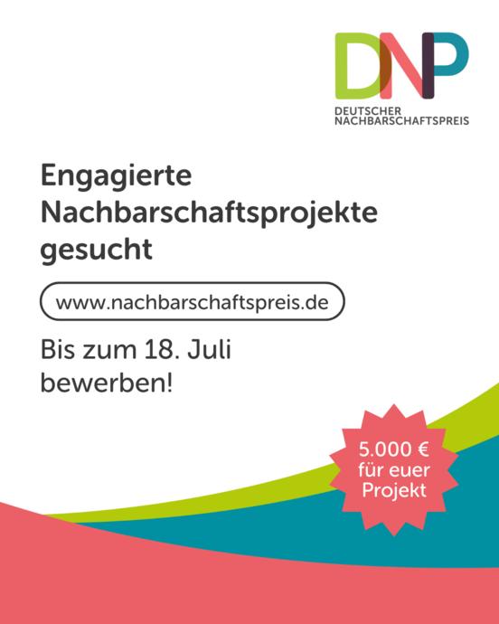Aufruf Bewerbung Deutscher Nachbarschaftspreis