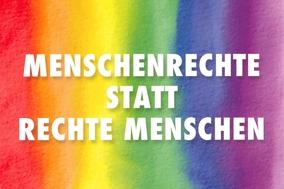 Menschenrechte statt rechte Menschen